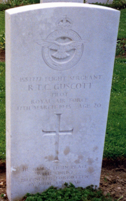 F/Sgt Ronald Thomas Claud Guscott<br/><br /><br />died March 17th, 1945